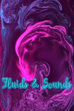 Fluids and Sounds: Mind relaxing and meditative (2022) PC | Пиратка