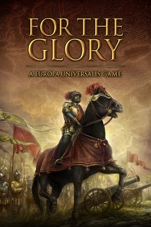 For the Glory: A Europa Universalis Game [v 1.31] (2009) PC | Лицензия [GOG]
