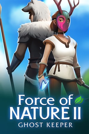 Force of Nature 2: Ghost Keeper [v 1.1.15] (2021) PC | Пиратка [Portable]