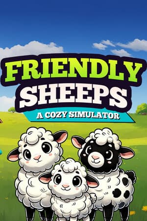 Friendly Sheeps: A Cozy Simulator [Build 17283948] (2025) PC | Пиратка