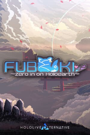 FUBUKI ～zero in on Holoearth～ HOLOLIVE ALTERNATIVE [Build 18083599] (2025) PC | Пиратка [Portable]