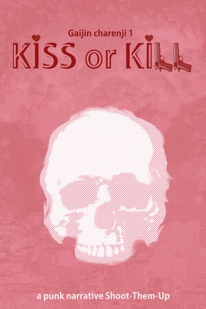 Gaijin Charenji 1 : Kiss or Kill (2019) PC | Лицензия