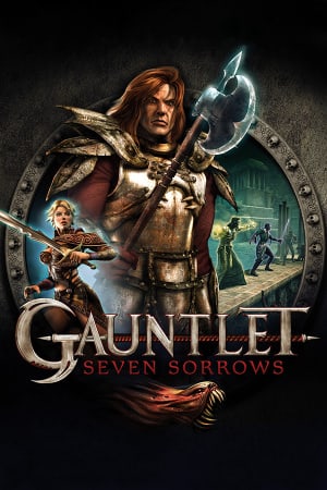 Gauntlet: Seven Sorrows (2005) PC | Пиратка