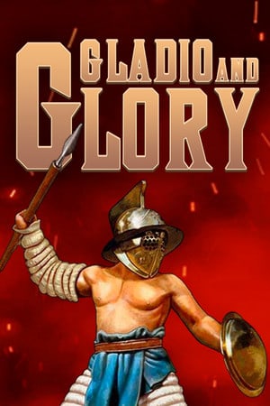 Gladio and Glory [Build 20.09.2021] (2021) PC | Пиратка