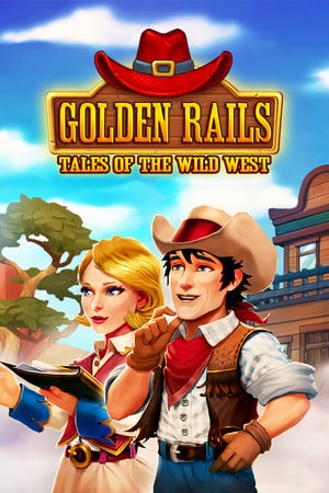 Golden Rails: Tales of the Wild West (2019) PC | Пиратка