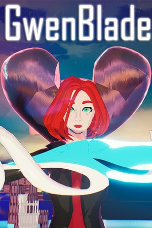 GwenBlade [11117335] (2023) PC | Пиратка