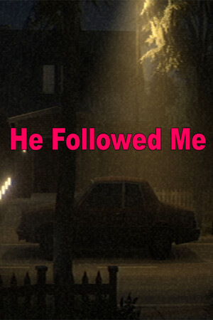 He Followed Me [Build 22244120] (2026) PC | Пиратка [Portable]