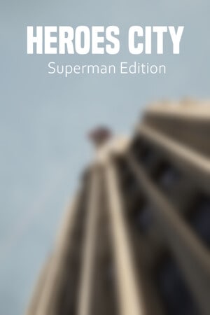 Heroes City Superman Edition (2022) PC | Пиратка