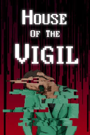 House of the Vigil [Build 20426127] (2025) PC | Пиратка