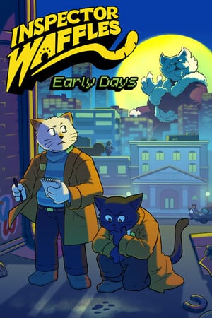 Inspector Waffles Early Days [v 1.0.14 (86341)] (2024) PC | Лицензия [GOG]