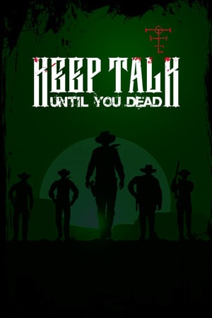 Keep Talk Until You Dead [Build 06.05.2021] (2021) PC | Пиратка