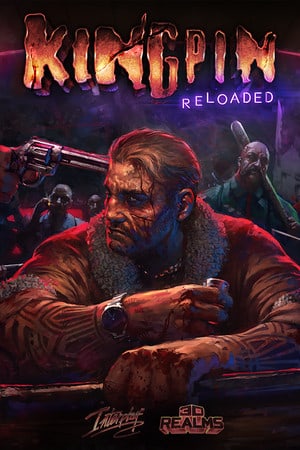 Kingpin: Reloaded [v 1.08 / Build 21346483] (2023) PC | Пиратка [Portable]