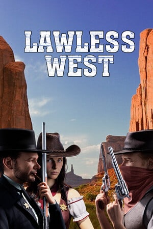 Lawless West [Build 13408497] (2023) PC | Пиратка