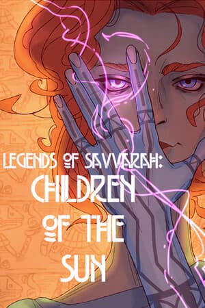 Legends of Savvarah: Children of the Sun [Build 17163059] (2025) PC | Пиратка [Portable]