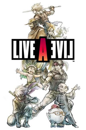 LIVE A LIVE [10717762] (2023) PC | RePack от FitGirl