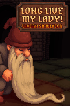 Long Live My Lady! Tavern Simulator [Build 23383623] (2026) PC | Пиратка [Portable]