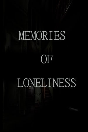 Memories Of Loneliness (2021) PC | Лицензия