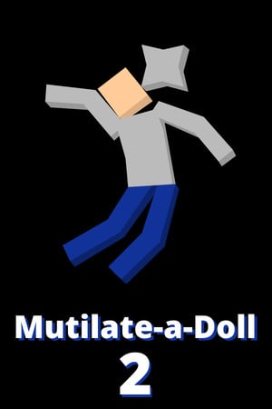 Mutilate-a-Doll 2 [Build 11589912] (2019) PC | Пиратка