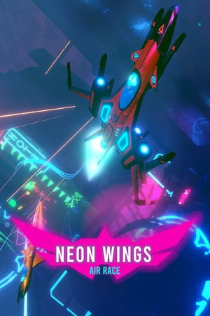 Neon Wings: Air Race [v 1.0S] (2021) PC | RePack от FitGirl