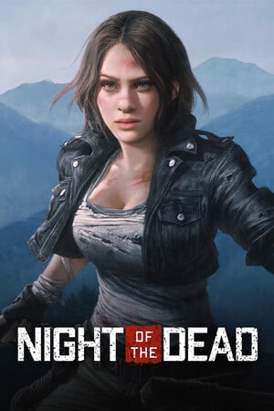 Night of the Dead [v 1.2.0.0 / Update #21 / build 20367261] (2024) PC | Пиратка [Portable]