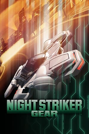 NIGHT STRIKER GEAR [v 1.3.0] (2025) PC | Пиратка