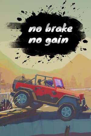 no brake no gain [Build 20052539] (2025) PC | Пиратка
