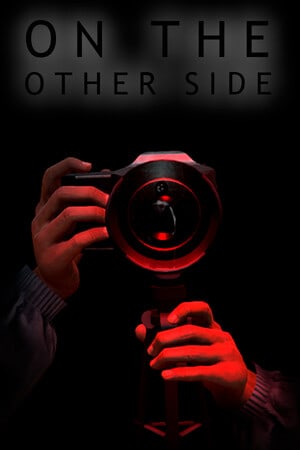 On the other side [Build 11039077] (2023) PC | Пиратка [Portable]