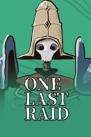 One Last Raid [Build 21005362] (2025) PC | Пиратка