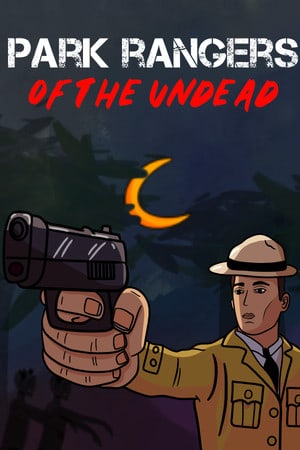 Park Rangers of The Undead (2022) PC | Пиратка