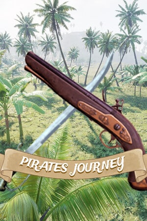 Pirates Journey [v 0.1.06] (2024) PC | RePack от FitGirl