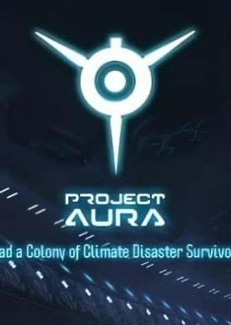 Project AURA [v 14.02.2023] (2018) PC | Пиратка