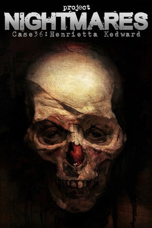 Project Nightmares Case 36: Henrietta Kedward [v 1.06 (64112)] (2021) PC | RePack от FitGirl