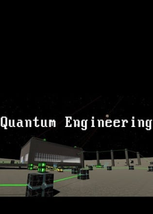 Quantum Engineering [v 1.2.6] (2019) PC | Пиратка
