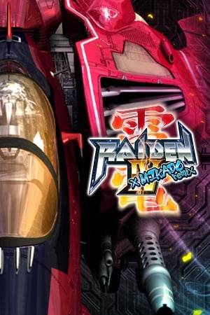 Raiden IV x MIKADO remix [10898259 - Deluxe Edition] (2023) PC | RePack от FitGirl