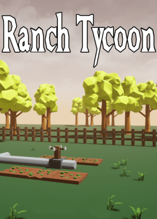 Ranch Tycoon [v 0.0.5] (2019) PC | Пиратка