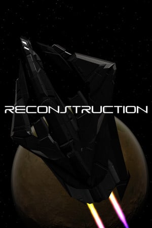 Reconstruction [Build 5161865] (2020) PC | Пиратка