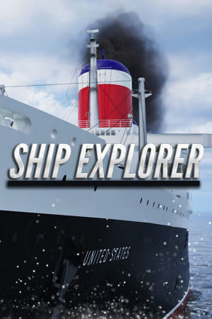 Ship Explorer [Build 19414750] (2025) PC