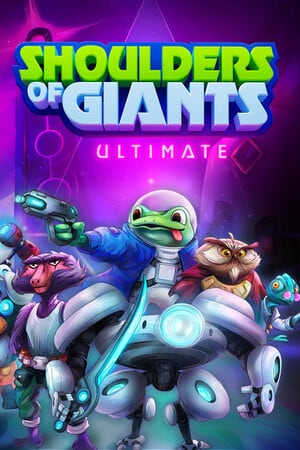 Shoulders of Giants [Build 16595595 Ultimate] (2024) PC | RePack от FitGirl