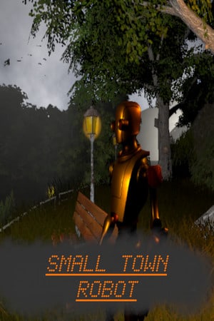 Small Town Robot (2021) PC | Лицензия
