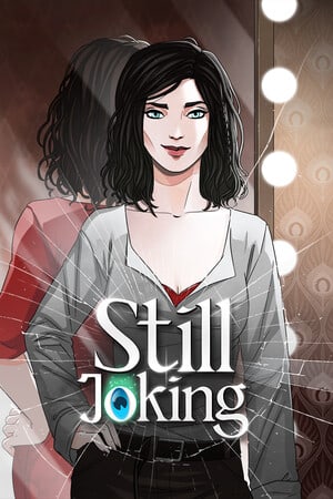 Still Joking [v 1.2251] (2024) PC | Лицензия [GOG]