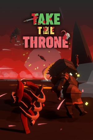 Take the Throne [Free (Steam)] (2022) PC