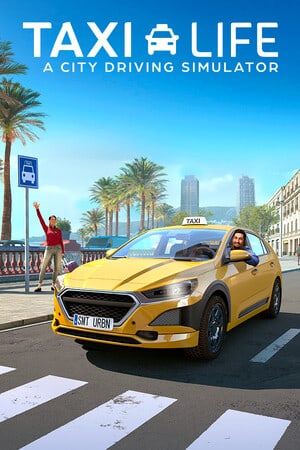 Taxi Life: A City Driving Simulator [v 1.18.30464] (2024) PC | Пиратка [Portable]