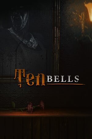 Ten Bells [v 2.1.5] (2024) PC | Пиратка [Portable]