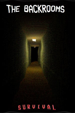 The Backrooms: Survival [v 1.28] (2023) PC | RePack от FitGirl