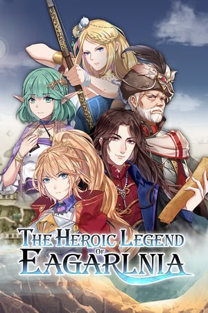The Heroic Legend Of Eagarlnia [v 1.086] (2022) PC | Пиратка [Portable]