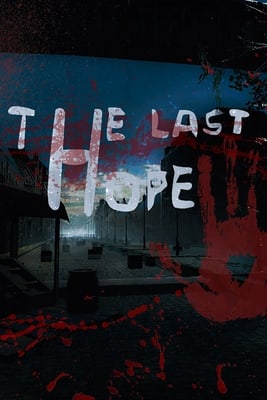 The Last Hope [Build 9746946] (2016) PC | Пиратка [Portable]