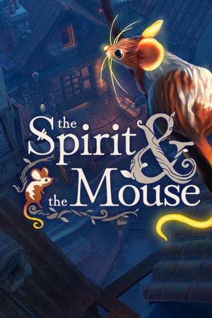 The Spirit and the Mouse [Build 19507308] (2022) PC | Лицензия [GOG]