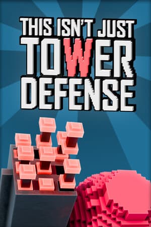 This Isn't Just Tower Defense [Build 20577916] (2025) PC | Пиратка