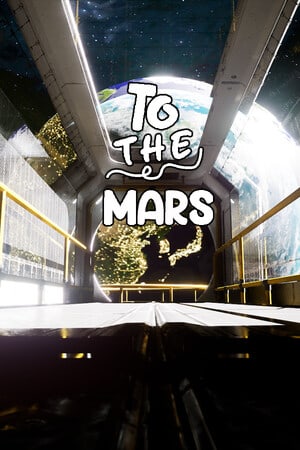 To The Mars [12194774] (2023) PC | Пиратка