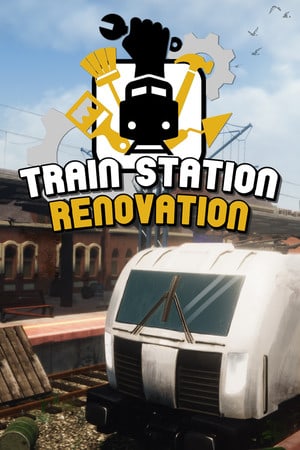 Train Station Renovation [v 2.2.4] (2020) PC | RePack от xatab